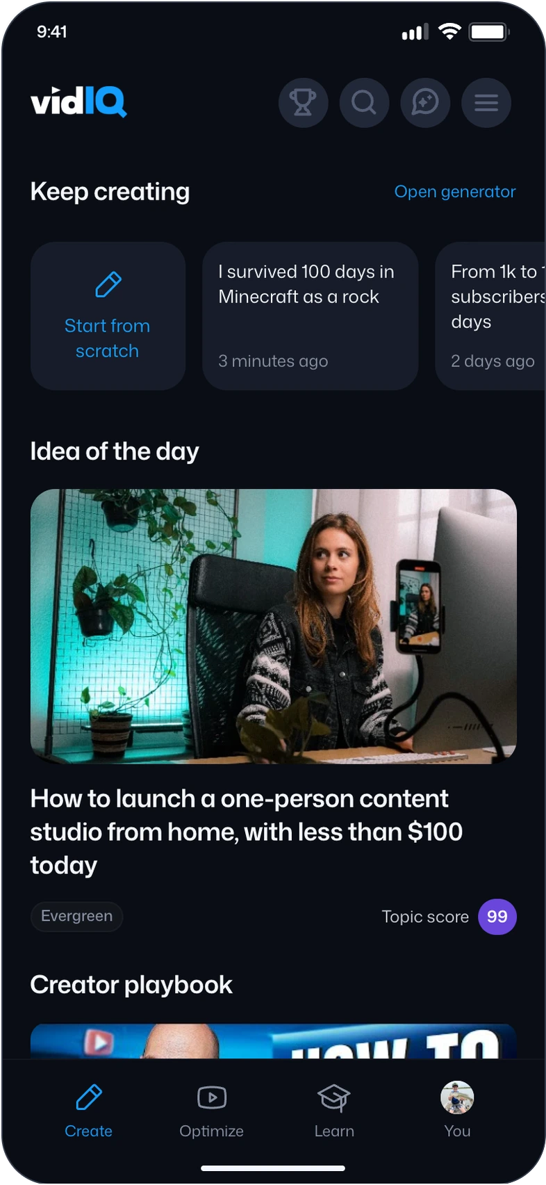 vidIQ discovery feed with a centered start-from-scratch action, recent drafts, a daily video idea and four app destinations.